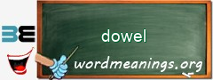 WordMeaning blackboard for dowel